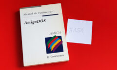 AMIGA Manuel d'utilisateur AmigaDOS